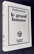 Le Grand homme -  par SOUPAULT (Philippe) - - Image 2