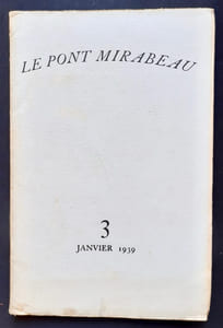 Le Pont Mirabeau : n° 3, janvier 1939.