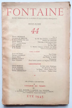 Fontaine, revue mensuelle de la poésie et des lettres françaises, n°44, été 1945.. VALERY (Paul) - MICHAUX (Henri) - RILKE (R.-M.) - COCTEAU (Jean) - ...