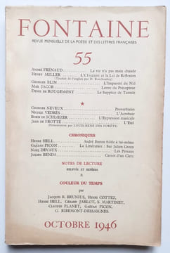 Fontaine, revue mensuelle de la poésie et des lettres françaises, n°55, octobre 1946. . FRENAUD (André) - MILLER (Henry) - BLIN (Georges) - JACOB ...