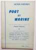 Action poétique n°4, juin 1955 : Port et marine. . CARTIER-BRESSON (Nicole) - DELUY (Henri) - TODRANI (Jean) - MALRIEU (Jean) - AGOSTINI (Jean-Noël) - ...