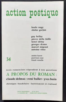Action poétique n°34, 2ème trimestre 1967 - . NAGUY (Laszlo) - GORJANE (Zlatko) - DELLA FAILLE (Pierre) - DRANO (Georges) - MIGOZZI (Marcel) - VITEZ ...