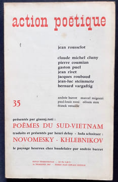 Action poétique n°35, 3ème trimestre 1967 - . VENAILLE (Franck) - ROSSI (Paul-Louis) - ROUSSELOT (Jean) - CLUNY (Claude Michel) - COUMIAN (Pierre) - ...