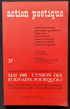 Action poétique n°37, deuxième trimestre 1968 - . BENSOUSSAN (Albert) - GRANDMONT (Dominique) - LANCE (Alain) - MALRIEU (Jean) - U TAM'SI (Tchicaya) - ...