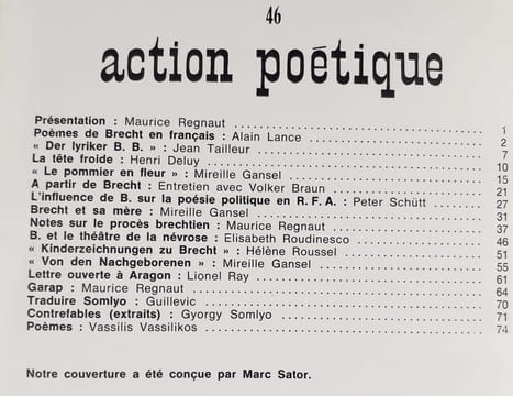 Action poétique n°46, premier trimestre 1971 - . BRECHT (Bertolt) - ROUDINESCO (Elisabeth) - LANCE (Alain) - REGNAUT (Maurice) - DELUY (Henri) - RAY ...