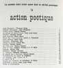 Action poétique n°54, troisième trimestre 1973.. DELAY (Florence) - BERGAMIN (José) - SOMLYO (Gyorgy) - GARELLI (Jacques) - LANCE (Alain) - RAY ...