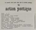 Action poétique n°58, juin 1974. . RODRIGUES (Armindo) - CRUZ (Gastao) - JORGE (Luisa Neto) - GONCALVES (Egito) - RAY (Lionel) - VARGAFTIG (Bernard) - ...