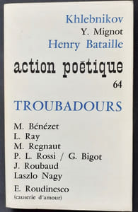 Action poétique n°64, quatrième trimestre 1975 : Troubadours.