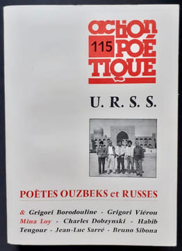 Action poétique n°115, premier trimestre 1989 -. BORODOULINE (Grigori) - VIEROU (Grigori) - LOY (Mina) - DOBZYNSKI (Charles) - TENGOUR (Habib) - SARRE ...