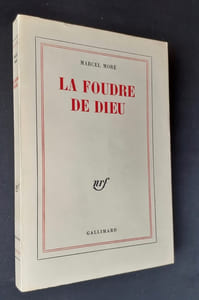 La Foudre de dieu.