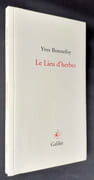 Le Lieu d'herbes, le lac au loin. Suivi de Mes souvenirs d'Arménie.  par BONNEFOY (Yves) -