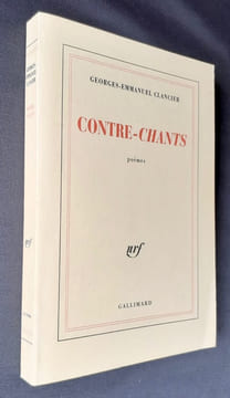 Contre-chants. Poèmes. . CLANCIER (Georges-Emmanuel) -