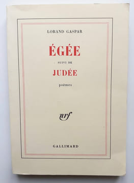 Egée suivi de Judée. Poèmes. . GASPAR (Lorand) -