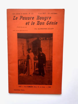 Le Pauvre Bougre et Le Bon Génie. Féerie en un acte.. ALLAIS (Alphonse) -