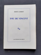 Fou de Vincent. par GUIBERT (Hervé) - - Image 1