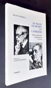 Le texte, le secret et l'exégèse. Etudes valéryennes, paulhaniennes et autres.  par YESCHUA (Silvio) - STAROBINSKI (Jean) - (Paul VALERY) - (Jean PAULHAN) -