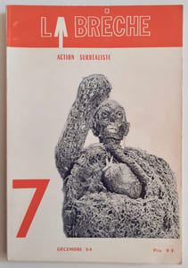 La Brèche. Action surréaliste. N°7, décembre 1964.