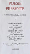Poésie présente. Cahiers trimestriels de poésie. N°II, septembre 1971. par SAINT-POL-ROUX, ROUSSELOT (Jean), DE SMET (Michel), TEYSSIERAS (Anne), MACE (Gérard). ROUGERIE (René). - Image 2