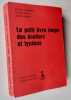 Le petit livre rouge des écoliers et lycéens -. ANDERSEN (Bo Dan) - HANSEN (Soren) - JENSEN (Jesper) - 