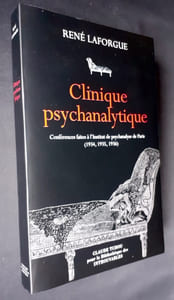 Clinique psychanalytique. Conférences faites à l'Institut de Psychanalyse de Paris (1934, 1935, 1936) -