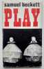 Play and two shorts pieces for radio (Words and Music, Cascando) - . BECKETT (Samuel) - 
