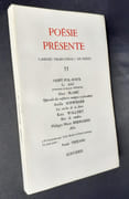 Poésie présente. Cahiers trimestriels de poésie. N°55, juin 1985.  par SAINT-POL-ROUX - BLANC (Alain) - SCHWEIGER (Amélie) - WALLISKY (Katia) - BERNADOU (Philippe-Marie) - 