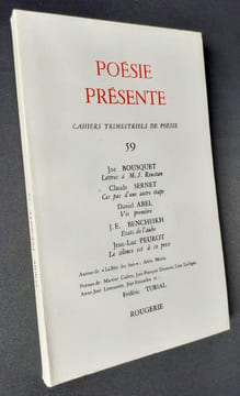 Poésie présente. Cahiers trimestriels de poésie. N°59, juin 1986. . BOUSQUET (Joe) - SERNET (Claude) - ABEL (Daniel) - BENCHEIKH (J.E.) - PEUROT ...