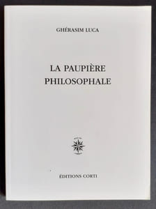La paupière philosophale.
