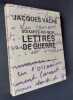 Soixante-dix-neuf lettres de guerre - Suivies de deux lettres d'André Breton à Marie-Louise Vaché -. VACHE (Jacques) - (BRETON André) - SEBBAG ...