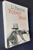 Robert Musil - Cahier de l'Herne dirigé par Marie-Louise Roth et Roberto Olmi. . MUSIL (Robert) - 