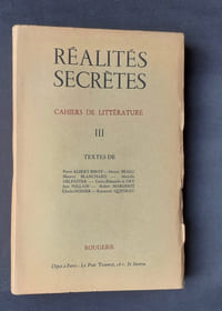 Réalités secrètes, "Cahiers de littérature" trimestriels. N° 3, novembre 1956.