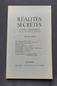Réalités secrètes, "Cahiers de littérature" trimestriels. N°XXVIII-XXIX, décembre 1966.