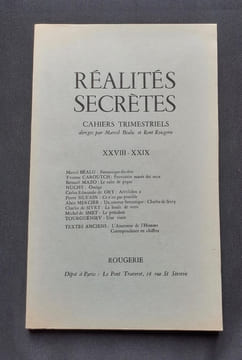 Réalités secrètes, "Cahiers de littérature" trimestriels. N°XXVIII-XXIX, décembre 1966.. BEALU (Marcel). CAROUTCH (Yvonne). MAZO (Bernard). SILVAIN ...