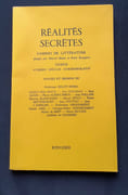 Réalités secrètes. Cahiers de littérature dirigés par Marcel Béalu et René Rougerie. N°43, mai 1993: Numéro spécial commémoratif. par SAINT-POL-ROUX. PAULHAN (Jean). JACOB (Max). ALBERT-BIROT (Pierre). FOLLAIN (Jean). BLANCHARD (Maurice). BEALU (Marcel). BETTENCOURT (Pierre). COCTEAU (Jean). L’ANSELME (Jean). GRANDMONT (Dominique). ABEL (Daniel). GOLDSCHMIDT (George-Arthur). SMET (Michel de). SILVAIN (Pierre). CHAMISSO (Adelbert de).