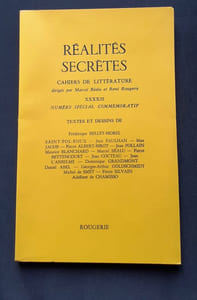 Réalités secrètes. Cahiers de littérature dirigés par Marcel Béalu et René Rougerie. N°43, mai 1993: Numéro spécial commémoratif.