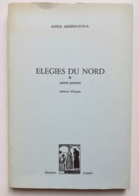 Elegies du nord & autres poèmes. 