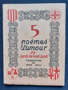 Cinq Poèmes d'amour de Jordi de Sant Jordi, traduits pour la première fois du catalan en français, avec une introduction et des notes -