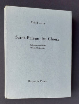 Saint-Brieuc-des-Choux. Poésies et comédies tirées d'Ontogénie.. JARRY (Alfred) -