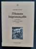 L'Homme Imprononçable - Suivi de Phrase et le Mystère de la création en chacun. . LAUPIN (Patrick) -