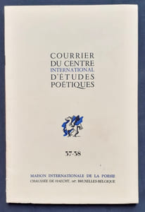 Tacite mémoire, par Raul Gustavo Aguirre – L’expression indirecte en poésie, par Francis Edeline. Le Courrier du centre international d’études poétiques, n°37-38, janvier 1962.