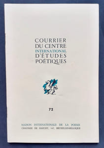 Une poétique de la relation, par Jacques Sojcher – D’après elle, par Claire Lejeune. Le Courrier du centre international d’études poétiques, n°72, octobre 1969.