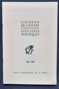 Jean Tortel ou l’écriture différentielle, par Jean-Max Tixier. Le livre infaisable, par Pierre Chappuis. L’éttrange mode de l’alphabet, par Alain Coulange. Le Courrier du centre international d’études poétiques, n°121-122, novembre-décembre 1977. par TIXIER (Jean-Max). (Jean Tortel). CHAPPUIS (Pierre). COULANGE (Alain). - Image 1