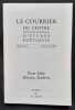 Miroirs, fenêtres, par Peter Dale. Byron, par T.S. Eliot. Edmond Jabès, par Betty Rojtman. Courrier du centre international d’études poétiques, n°182, ...