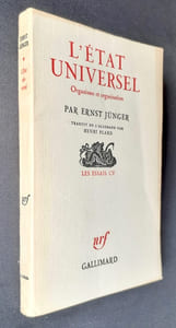 L'Etat universel. Organisme et organisation.