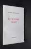 Le soldat mort -. DESCHIZEAUX (Olivier) - 