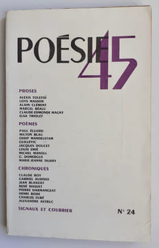 Poésie 45, n°24, avril-mai 1945. . MANDELSTAM (Ossip). MASSON (Loÿs). BEALU (Marcel). ELUARD (Paul). MANOLL (Michel). GUILLEVIC. DURRY (Marie-Jeanne). ...