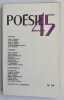 Poésie 45, n°24, avril-mai 1945. . MANDELSTAM (Ossip). MASSON (Loÿs). BEALU (Marcel). ELUARD (Paul). MANOLL (Michel). GUILLEVIC. DURRY (Marie-Jeanne). ...