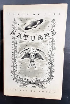 Saturne. Carte du ciel. Deuxième cahiers de poésie. . SUARES (André) - VORONCA (Ilarie) - EMIE (Louis) - MARCEL (Gabriel) - DELETANG-TARDIF (Yanette) ...