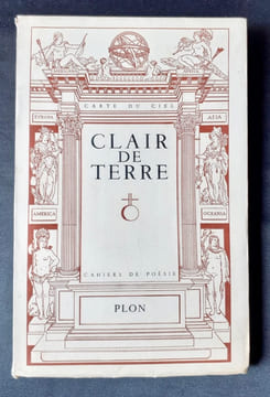 Clair de terre. Carte du ciel, troisième cahier de poésie. . JAMMES (Francis) - GUEGUEN (Pierre) - AUDIBERTI - MANOLL (Michel) - BORNE (Alain) - ...