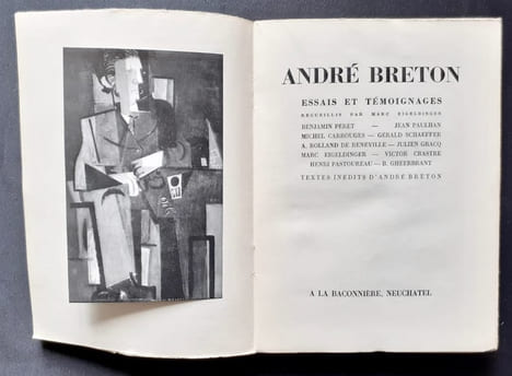 André Breton - Essais et témoignages recueillis par Marc Eigeldinger et textes inédits d'André Breton - . BRETON (André). PERET (Benjamin). PAULHAN ...